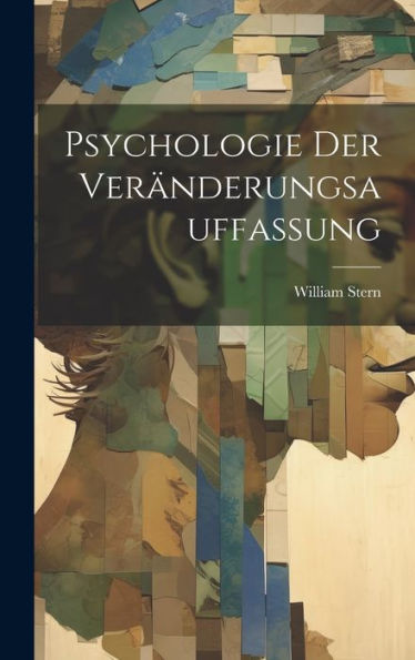 Psychologie Der Veränderungsauffassung (Polish Edition) - 9781020271861