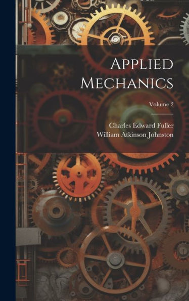 Applied Mechanics; Volume 2 - 9781020273445