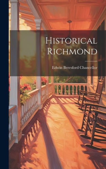 Historical Richmond - 9781020284335