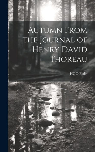 Autumn From The Journal Of Henry David Thoreau - 9781020286551