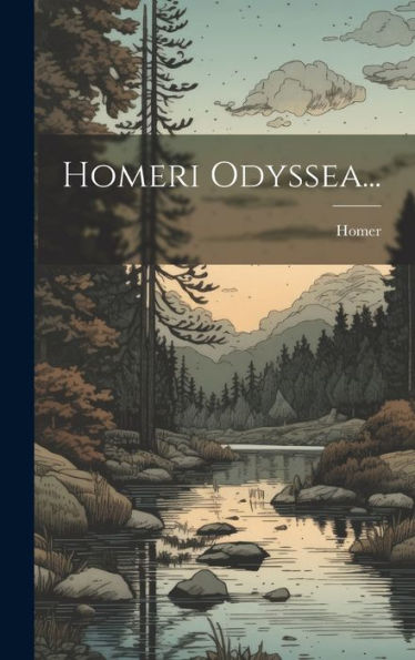Homeri Odyssea... (Ancient Greek Edition) - 9781020294389