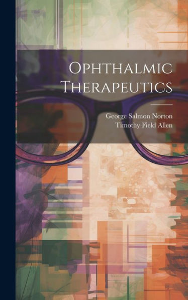 Ophthalmic Therapeutics - 9781020297342