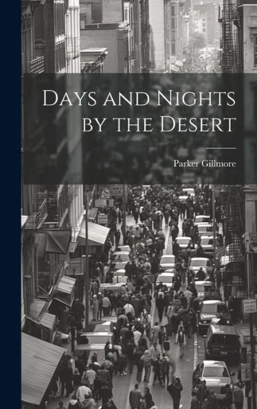 Days And Nights By The Desert - 9781020297953