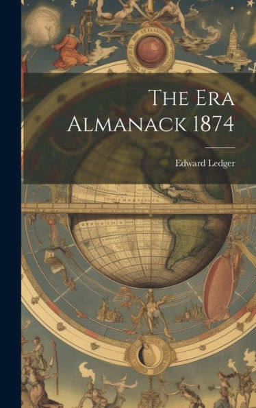 The Era Almanack 1874 - 9781020304866