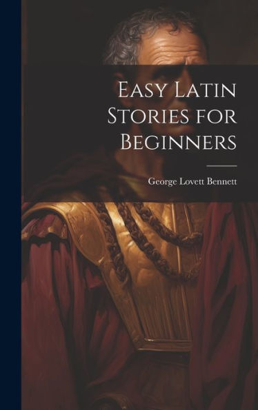 Easy Latin Stories For Beginners - 9781020316999