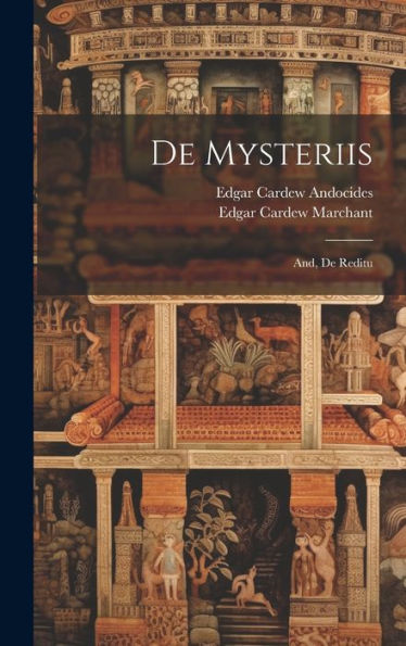 De Mysteriis: And, De Reditu (Ancient Greek Edition) - 9781020318641