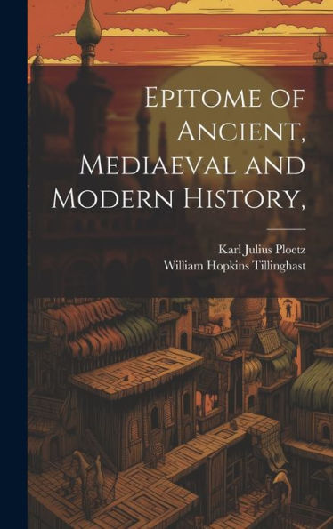 Epitome Of Ancient, Mediaeval And Modern History, - 9781020320897