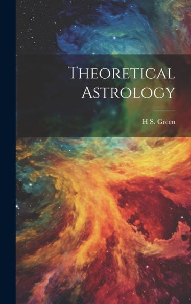 Theoretical Astrology