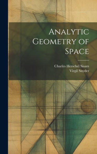 Analytic Geometry Of Space