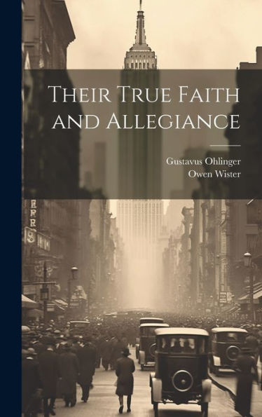 Their True Faith And Allegiance