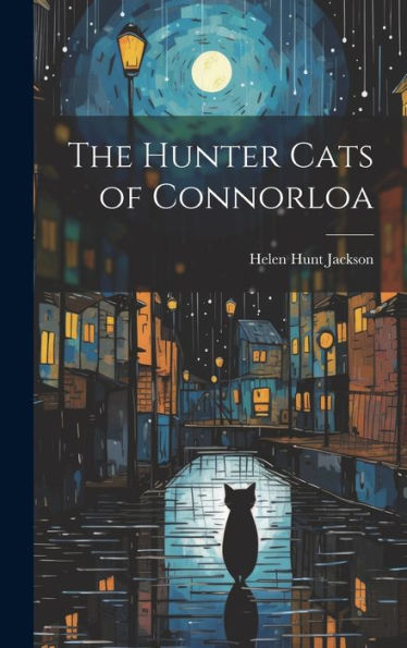The Hunter Cats Of Connorloa