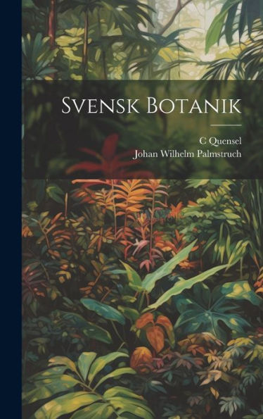 Svensk Botanik (Swedish Edition)
