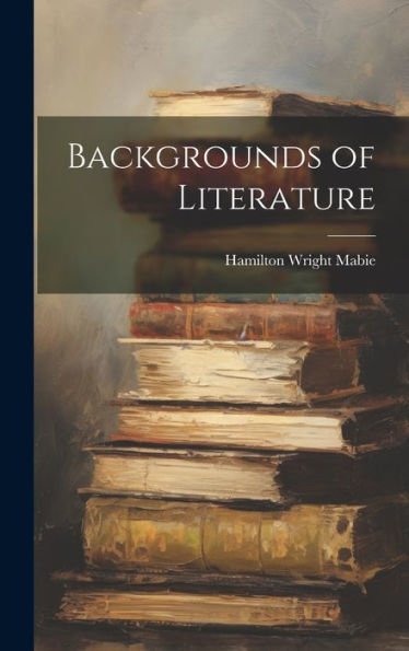 Backgrounds Of Literature