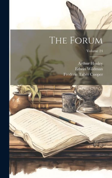 The Forum; Volume 24