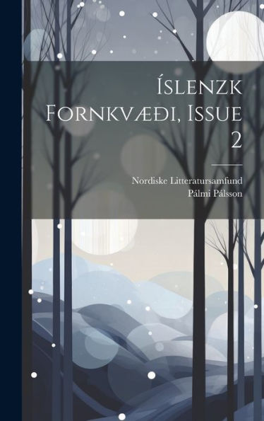 Íslenzk Fornkvæði, Issue 2 (Icelandic Edition)
