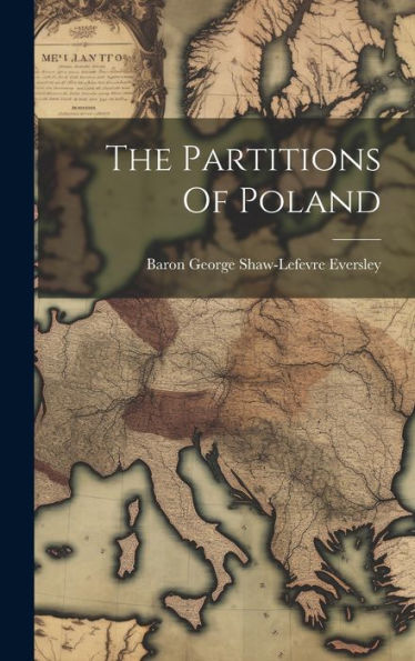 The Partitions Of Poland