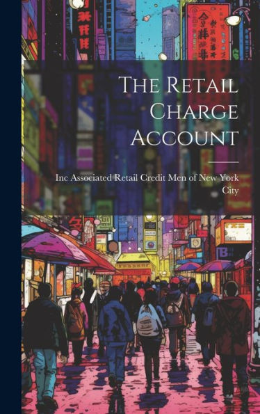 The Retail Charge Account