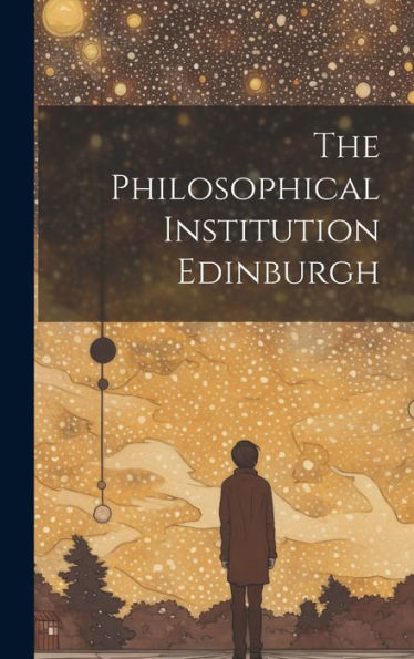 The Philosophical Institution Edinburgh