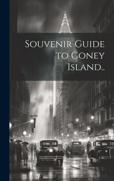 Souvenir Guide To Coney Island..