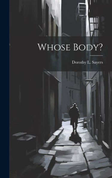 Whose Body? - 9781020517464