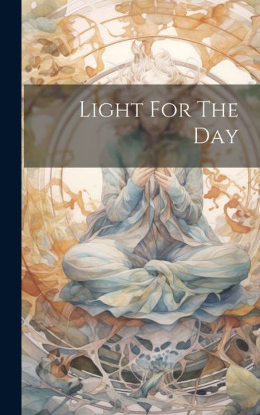 Light For The Day