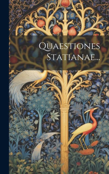Quaestiones Statianae... (Latin Edition)