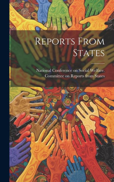 Reports From States