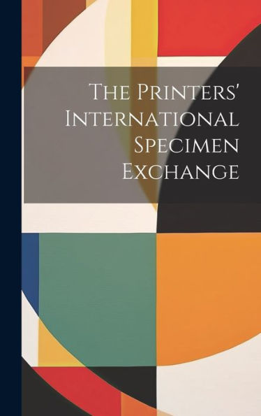 The Printers' International Specimen Exchange