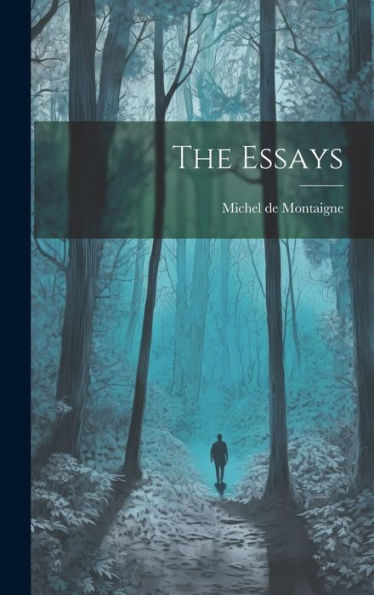 The Essays - 9781020633232