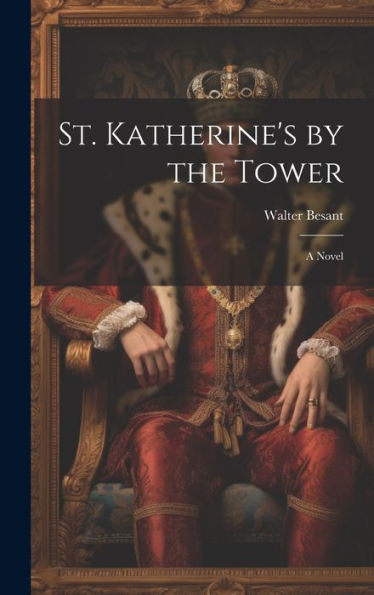 St. Katherine's By The Tower - 9781020633843