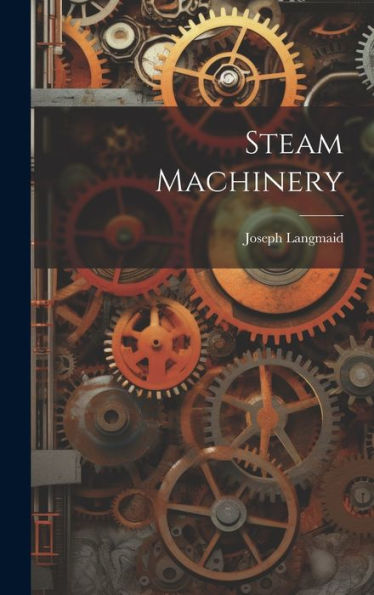 Steam Machinery - 9781020635694