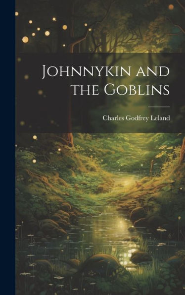 Johnnykin And The Goblins - 9781020638992