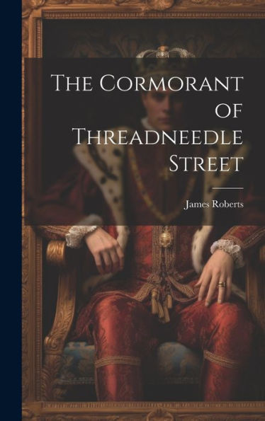 The Cormorant Of Threadneedle Street