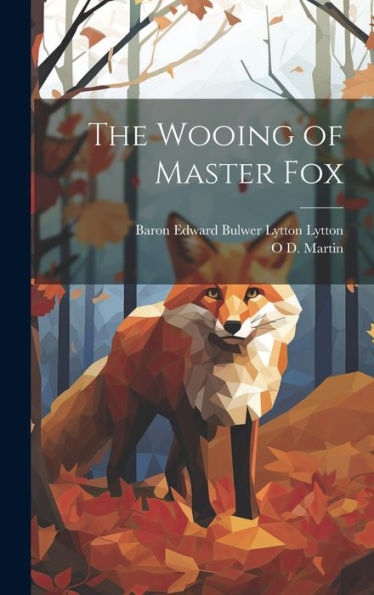 The Wooing Of Master Fox