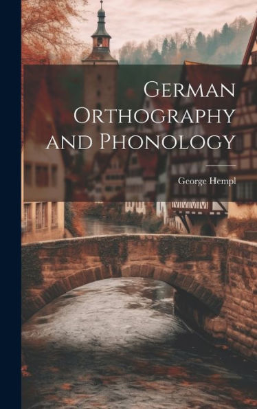 German Orthography And Phonology