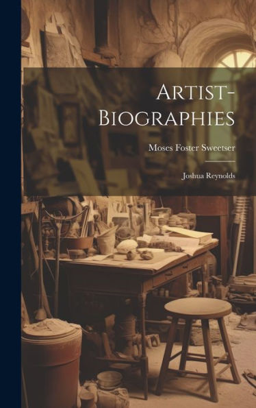 Artist-Biographies: Joshua Reynolds