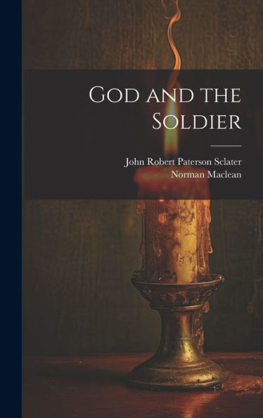 God And The Soldier