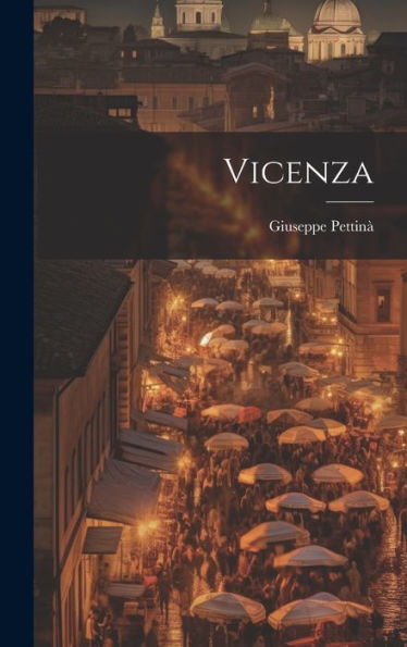 Vicenza (Italian Edition)