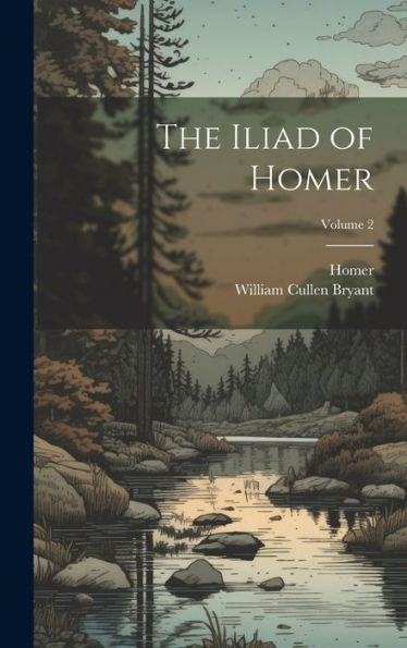 The Iliad Of Homer; Volume 2