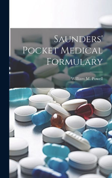 Saunders' Pocket Medical Formulary