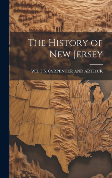 The History Of New Jersey