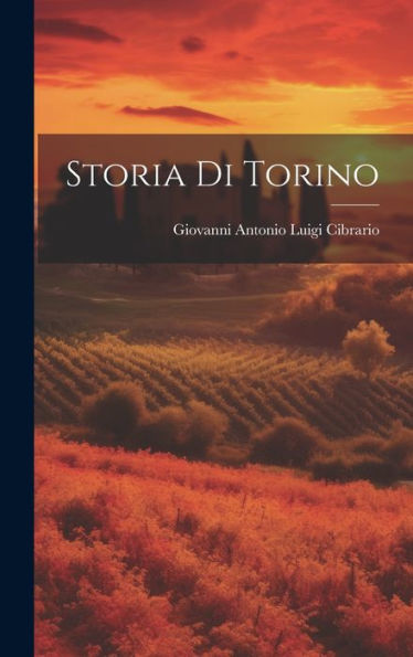 Storia Di Torino (Italian Edition)