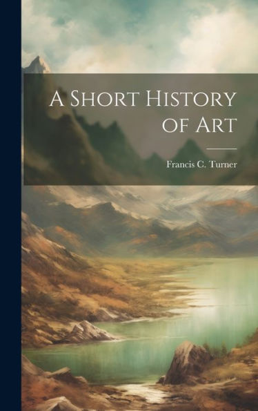 A Short History Of Art - 9781020709579