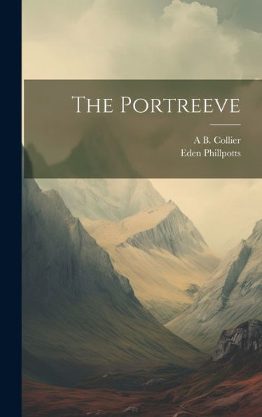 The Portreeve - 9781020712074