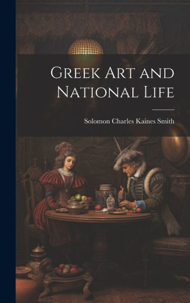 Greek Art And National Life