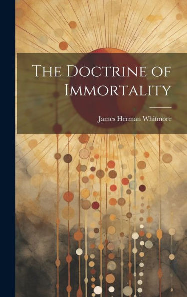 The Doctrine Of Immortality
