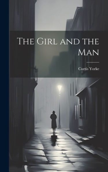 The Girl And The Man