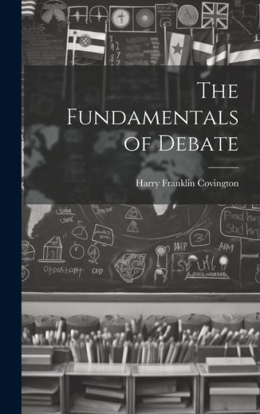 The Fundamentals Of Debate