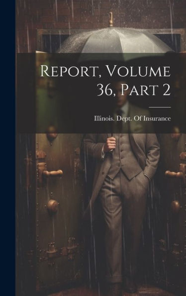 Report, Volume 36, Part 2