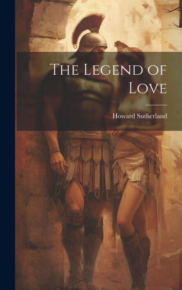 The Legend Of Love